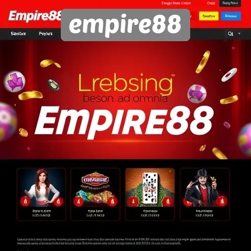 Keuntungan Bermain di Empire88 untuk Penggemar Gaming